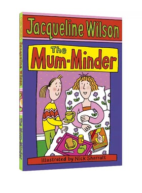 英文原版 麻辣女生基地 The Mum Minder 非常妈妈  Jacqueline Wilson 英国儿童文学女王作品 大明星崔西 英语课外阅读小说