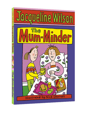 英文原版 麻辣女生基地 The Mum Minder 非常妈妈  Jacqueline Wilson 英国儿童文学女王作品 大明星崔西 英语课外阅读小说