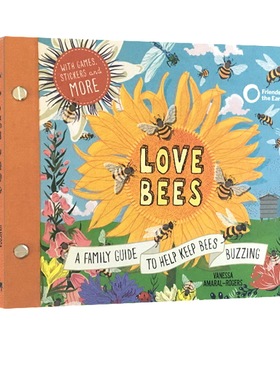 英文原版绘本 Love Bees：A family guide to help keep bees buzzing 精装 小学生STEM科普百科读物 内含活动操作页书