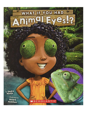 英文原版绘本 What If You Had Animal Eyes? 如果你有动物的眼睛 儿童科普想象图画书 Scholastic