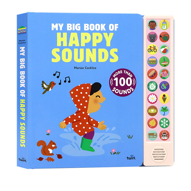 英文原版 My Big Book of Happy Sounds  我的快乐声音书 幼儿启蒙科普认知绘本 词汇学习100种声音 Twirl法国艺术品牌