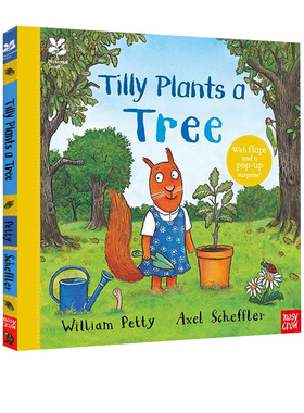 英文原版 National Trust: Tilly Plants a Tree 蒂莉种了一棵树 大自然植物 园艺种植图画书 咕噜牛作者 精装立体书 Nosy Crow