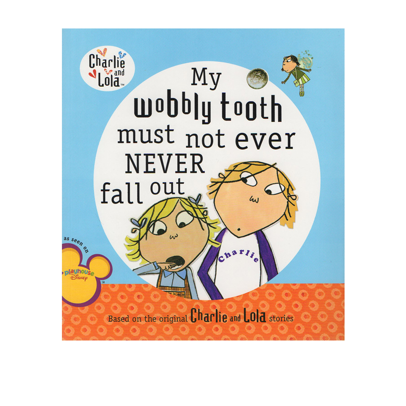 MyWobblyToothMustNot