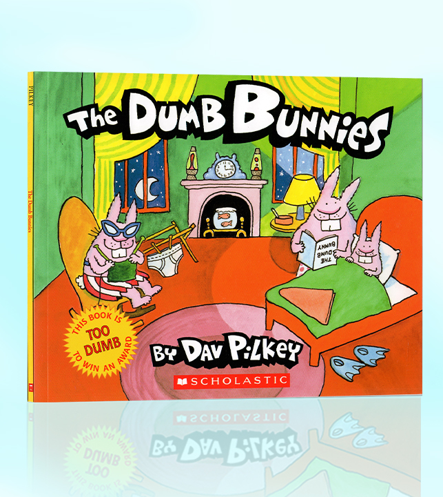 英文原版绘本 Dumb Bunnies  疯狂的兔子  幽默搞笑趣味图画书 神探狗Dog man同作者Dav Pilkey