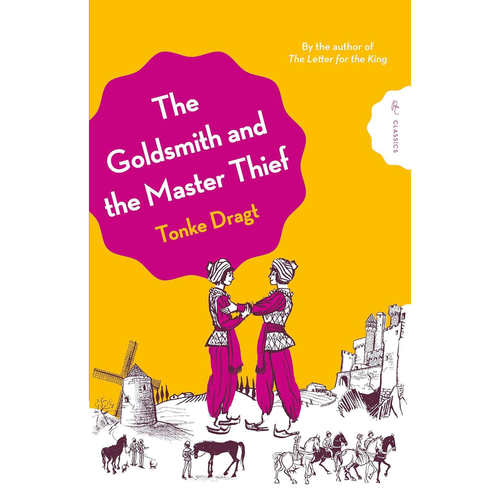 预售 英文原版 The Goldsmith and the Master Thief 金匠与大盗 儿童经典奇幻冒险小说 国王的信使作者唐克·德拉克特