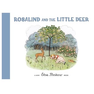 and 英文原版 精装 罗莎琳德和小鹿 Rosalind 艾莎贝斯蔻情商性格教育绘本 Little the Beskow 预售 Deer 瑞典绘本大师Elsa 迷你版