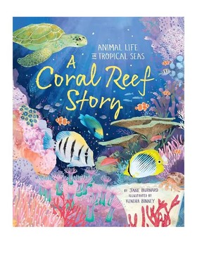 预售 英文原版 A Coral Reef Story 礁石的故事  儿童绘本