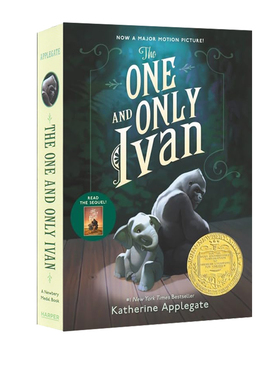 预售 英文原版 The One and Only Ivan 《独一无二的伊凡》电影原著小说 纽伯瑞金奖 儿童课外阅读 纽约时报畅销书  蓝思值570L