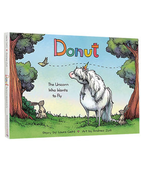 英文原版 Donut: The Unicorn Who Wants to Fly 精装 诙谐幽默故事绘本 Andrea Zuill