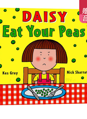 Daisy Eat Your Peas 吃豆子不挑食 廖彩杏吴敏兰书单 英文原版儿童绘本 Nick Sharratt 启蒙学习英文版 图画故事书 亲子互动