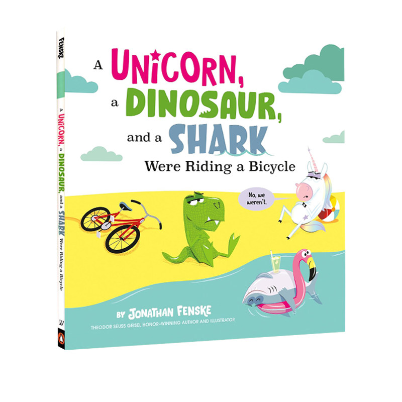 英文原版 独角兽、恐龙和鲨鱼在骑自行车 A Unicorn, a Dinosaur, and a Shark Were Riding a Bicycle 儿童精装绘本故事书