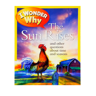 英文原版 I Wonder Why the Sun Rises 十万个为什么 I Wonder Why 少儿百科全书 儿童科普读物 英语辅导课外训练阅读图画书
