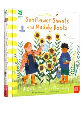 英文原版 Busy Little Bees Sunflower Shoots and Muddy Boots 纸板翻翻书 儿童花园种植百科全书 自然科普教育启蒙课外书 大嘴鸟