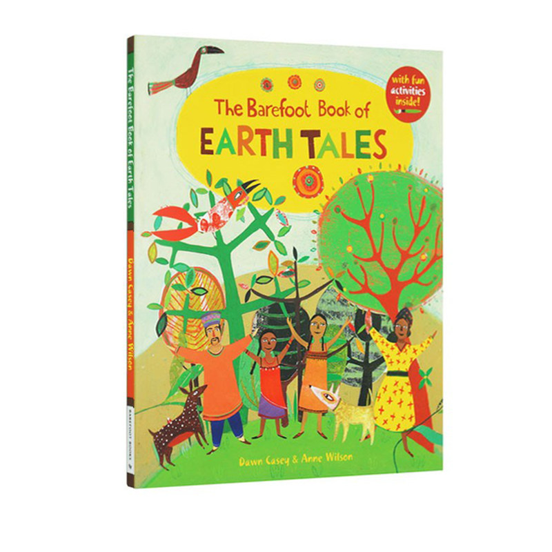 英文原版 The Barefoot Book of Earth Tales 儿童启蒙绘本故事书 Barefoot 英国光脚丫出品