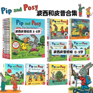 New 3岁纸板幼儿版 Posy Pip Friend Day The 社交情商培养Axel Balloon and Snowy 6岁英文绘本 波西和皮普 Scheffler Big