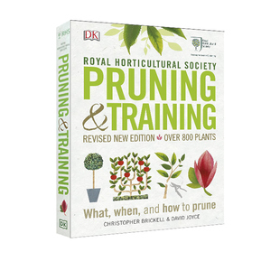 英文原版 RHS修剪和培训手册 RHS Pruning and Training DK百科图鉴 生活 植物 园林 Christopher Brickell