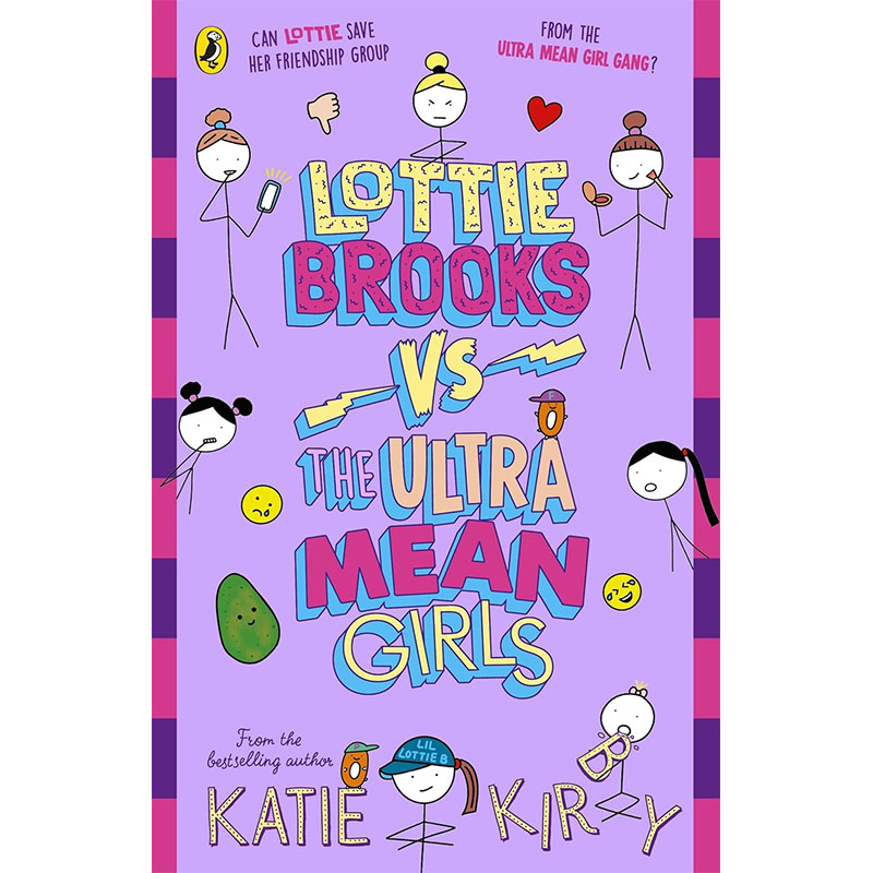 预售 洛蒂布鲁克斯vs超贱女孩 英文原版 Lottie Brooks vs The Ultra Mean Girls 青少年课外读物 Katie Kirby