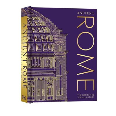 DK百科 古罗马:图解古罗马历史 Ancient Rome:The Definitive Visual History 英文原版 全彩精装图解
