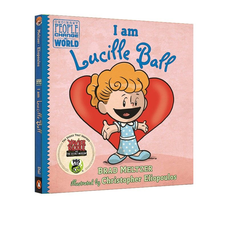 英文原版 I Am Lucille Ball 露西尔 鲍尔 普通人改变世界Ordinary People Change the World 精装 青少年人物传记绘本