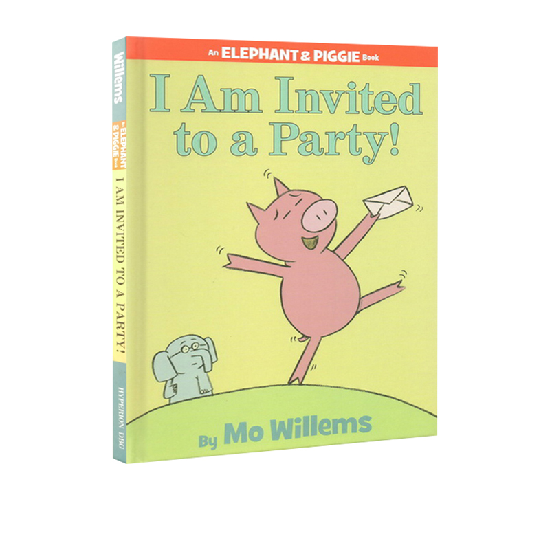 英文原版 I Am Invited to a Party! 我的一次派对 Elephant and Piggie 小猪小象 精装经典情商教育培养绘本 Mo Willems