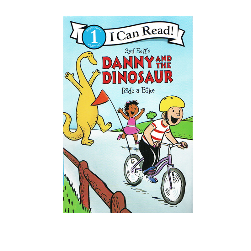 丹尼和恐龙 英文原版  danny and the dinosaur ride a bike (i can
