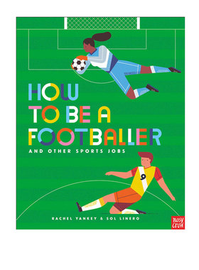 英文原版 How to be a Footballer and other Sports Jobs 如何成为足球运动员 体育儿童启蒙科普绘本 英国大嘴鸟出品