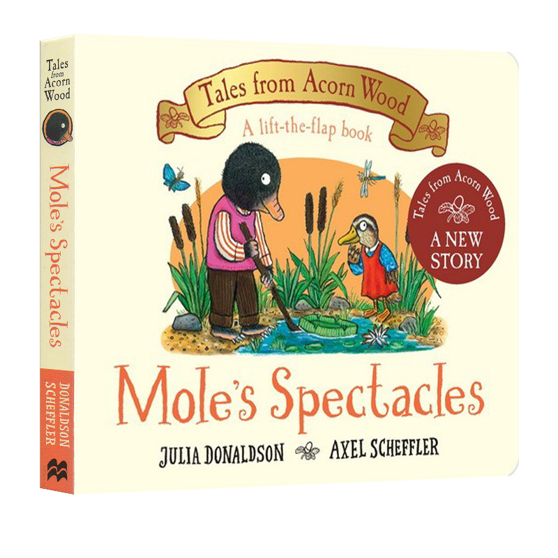 Mole's Spectacles 鼹鼠的眼镜 橡树林故事集全新故事 Tales from Acorn Wood 纸板翻翻书 Julia Donaldson 2021新品
