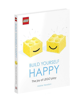 英文原版 乐高 DK LEGO Build Yourself Happy The Joy of LEGO play 建造你的快乐 Abbie Headon