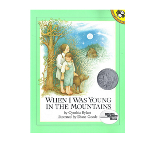 英文原版 When I Was Young in the Mountains 凯迪克银奖 山中旧事