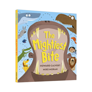 Bite 精装 23年3月新品 The 社 Mightiest 英国安徒生出版 英文原版 儿童启蒙图画书