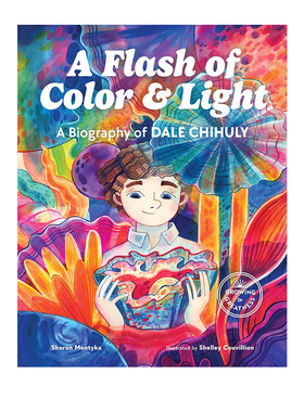 英文原版 A Flash of Color and Light: A Biography of Dale Chihuly 人物传记 世界著名玻璃制造商 精装绘本