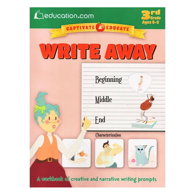 英文原版 Write Away: a Workbook of Creative and Narrative Writing Prompts 3rd 8-9 小学生3年级 创造性和叙述性写作 8-9岁