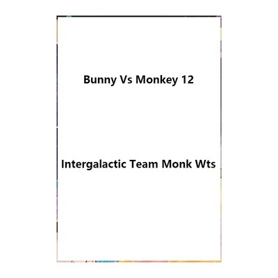 预售 英文原版 Bunny Vs Monkey 12: Intergalactic Team Monk Wts 精装 星际团队 儿童漫画故事书 幽默搞笑故事集