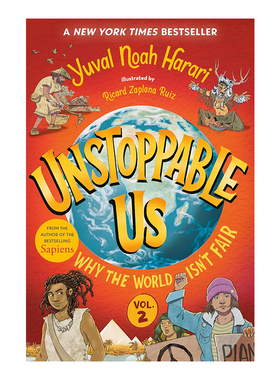预售 英文原版 Unstoppable Us, Volume 2: Why the World Isn't Fair 势不可挡的我们 美版 人类简史 儿童插图历史