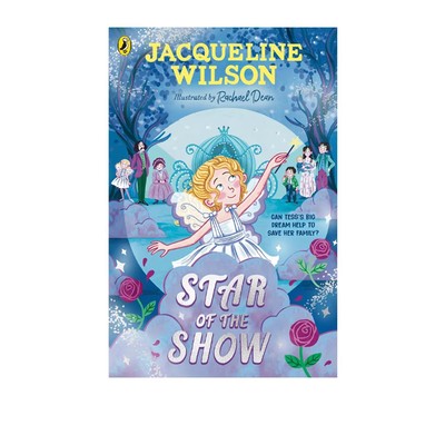 预售 英文原版 Star of the Show 舞台明星 Jacqueline Wilson 维多利亚时代儿童逐梦小说