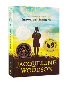 毛边版 黑人女孩的梦想英文原版 Brown Girl Dreaming 纽伯瑞儿童文学银奖 成长故事 种族问题 青少年英文课外阅读 儿童小说