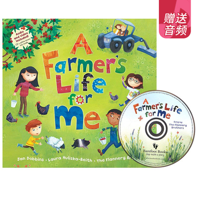 英文原版绘本 A Farmer's Life for Me 附CD 农场生活场景 幼儿语感启蒙童谣   经典英文儿歌图画故事书 Barefoot