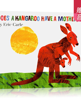 英文原版纸板书 Eric Carle 艾瑞卡尔爷爷绘本 Does a Kangaroo Have a Mother Too 袋鼠也有妈妈吗 儿童启蒙幼儿学习