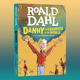 Champion 罗尔德达尔系列 世界冠军丹尼 World The Dahl英文原版 Roald Danny 儿童小说 小学生初中课外阅读趣味故事书