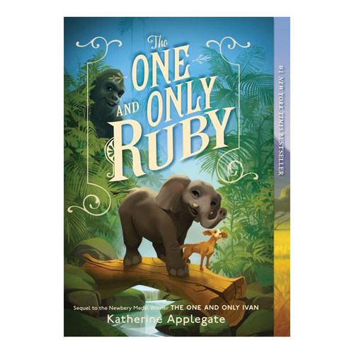 英文原版 The One and Only Ruby 唯一的鲁比 独一无二的伊凡作者 Katherine Applegate儿童课外阅读 纽约时报畅销