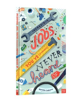 英文原版 Incredible Jobs You've Probably Never Heard Of 职业认知绘本图画书 精装版 儿童科普百科读物 大嘴鸟 Nosy Crow