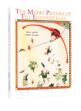 英文原版 Merry Pranks of Till Eulenspiege 精装 经典文学名著 安徒生大奖 绘本大师 Lisbeth Zwerge