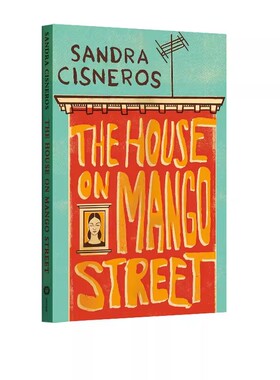 英文原版 芒果街上的小屋 The House On Mango Street 25周年纪念版 经典文学小说 Sandra Cisneros