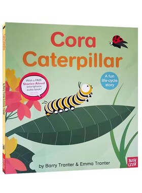 英文原版绘本 Rounds Cora Caterpillar 神奇的生命系列 毛毛虫科拉 儿童启蒙知识读物 毛毛虫的成长科普 Barry Tranter