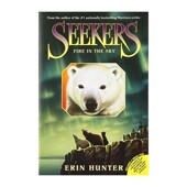 Fire the 预售 Seekers 苍穹流火 Sky 熊武士探索者首部曲 猫武士同作者Erin Hunter动物故事书小说课外阅读儿童文学