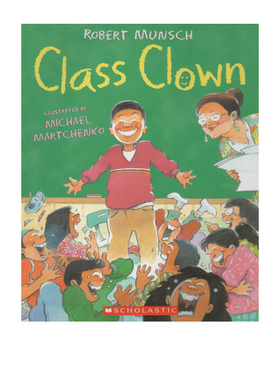 英文原版绘本 Class Clown 蒙施爷爷讲故事系列 Robert Munsch  幽默爆笑故事大开本