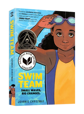 英文原版 Swim Team 游泳队 友谊 全彩漫画图像式章节读物 纽伯瑞奖作家 Johnnie Christmas