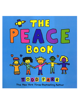 英文原版 The Peace Book 淘弟有个大世界Todd Parr 托德帕尔 平装大开本 儿童情商亲子启蒙绘本淘弟