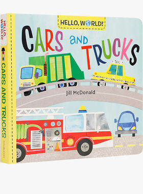 英文原版绘本 Hello World Cars and Trucks 汽车和卡车 纸板书 你好科学小世界 幼儿科普百科 幼儿STEM启蒙图画书