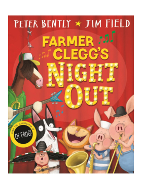 英文原版 Farmer Clegg's Night Out 农夫克莱格的夜晚 儿童英语启蒙图画书 Peter Bently 麦克米伦 Macmillan